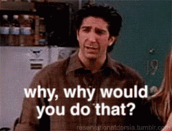 A gif of Ross from Friends saying
