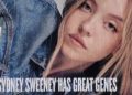 AE ad that says 'Sydney Sweeney has great genes'